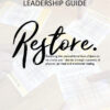 Restore Leadership Guide